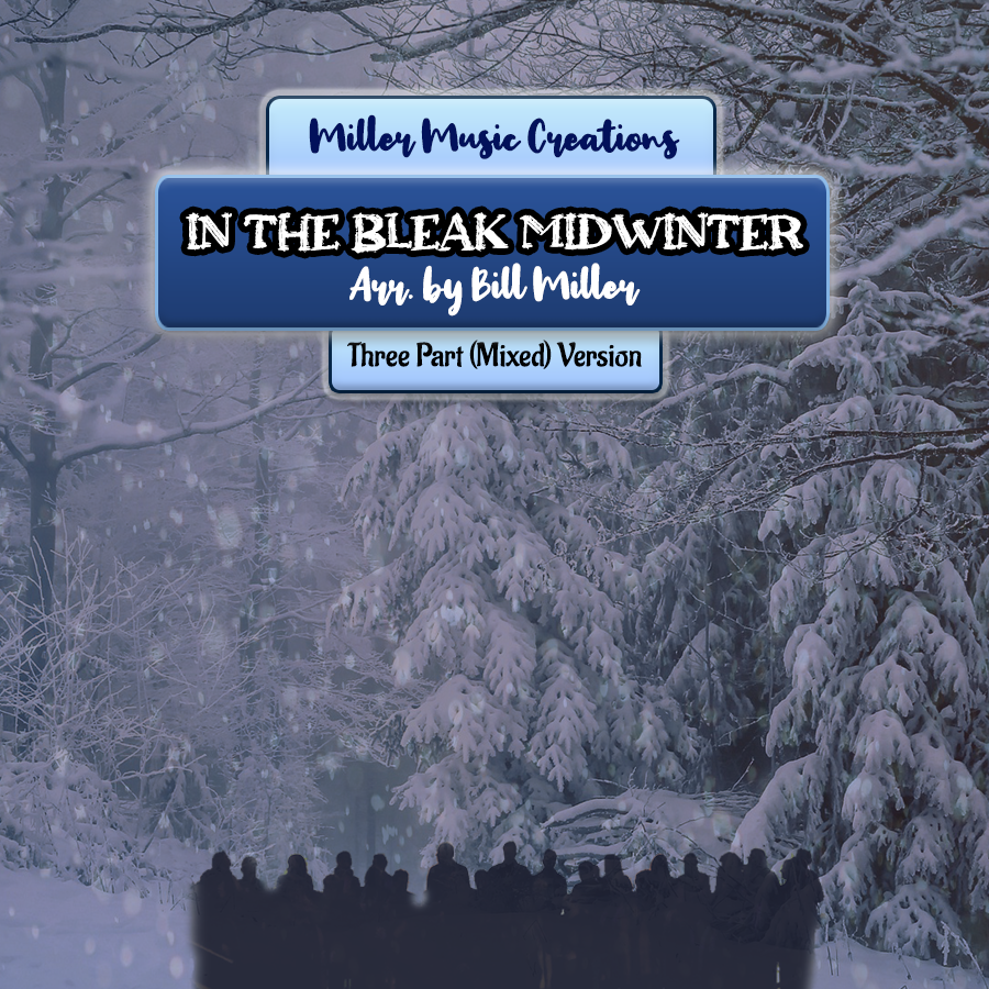 In the Bleak Midwinter - Three Part