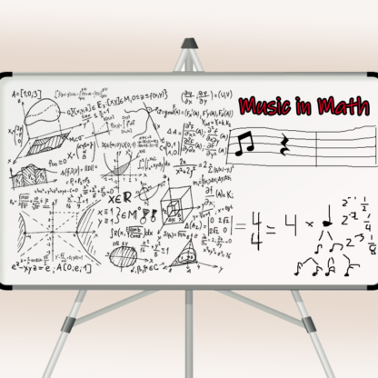 Music in Math ("Why Study Music?" Series)