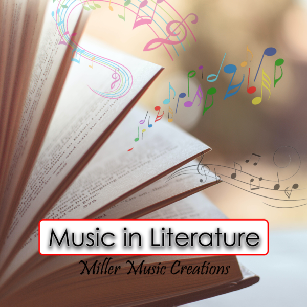 Music in Literature ("Why Study Music?" Series)