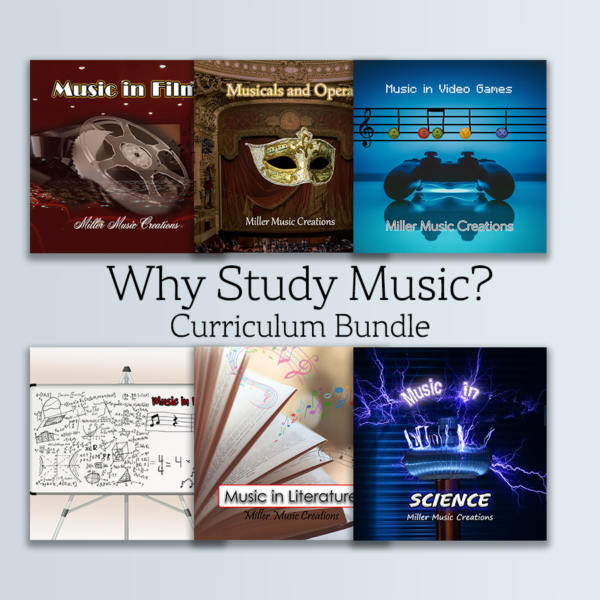 "Why Study Music?" Curriculum Bundle