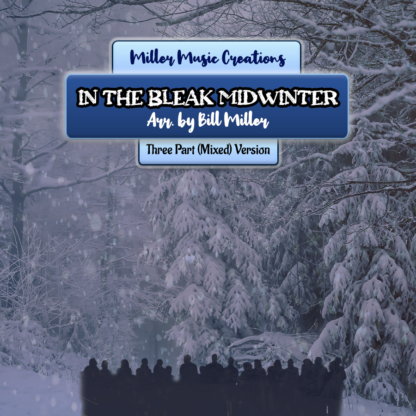 In the Bleak Midwinter [Three Part Mixed Version]