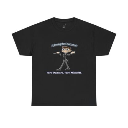 Very Demure Very Mindful Music Conductor Tee, Funny Band Shirt, Music Teacher Present, Music