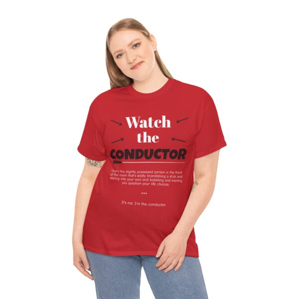 Watch the Conductor Shirt, Funny Music Teacher Shirt - Image 6