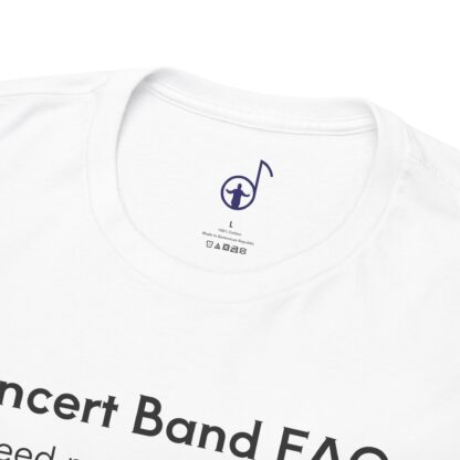 Concert Band FAQs Unisex Heavy Cotton Tee, Musician Gift, Band Geek Shirt, Music Lover Graphic Tee, Funny Music Teacher Shirt - Image 3