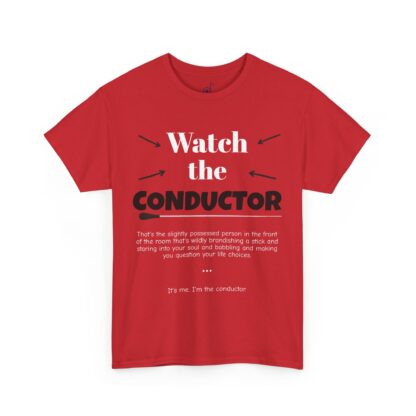 Watch the Conductor Shirt, Funny Music Teacher Shirt - Image 2