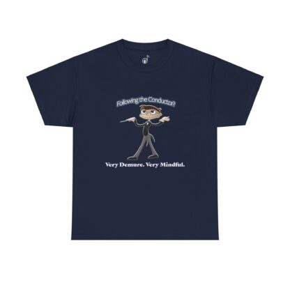 Very Demure Very Mindful Music Conductor Tee, Funny Band Shirt, Music Teacher Present, Music - Image 6