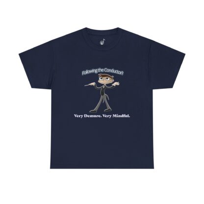 Very Demure Very Mindful Music Conductor Tee, Funny Band Shirt, Music Teacher Present, Music - Image 5
